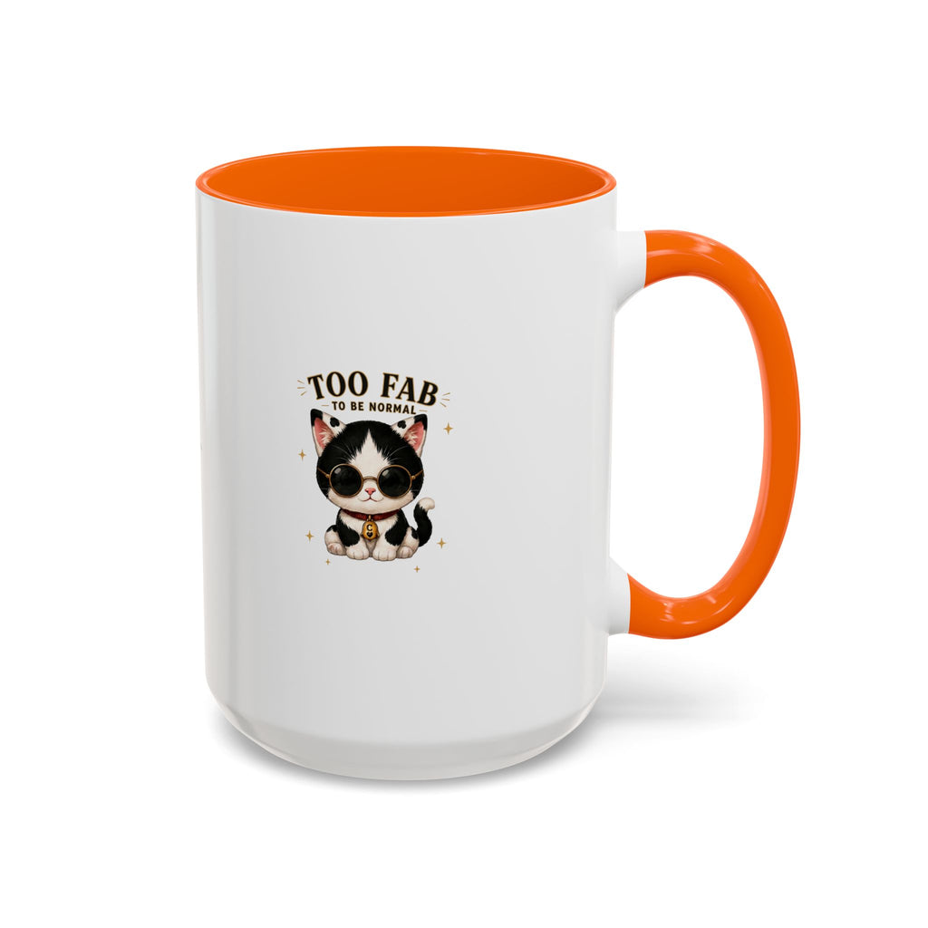 "Too Fab to be Normal Cat Mug | Funny Tuxedo Cat Coffee Mug | Cowmeow & Co"