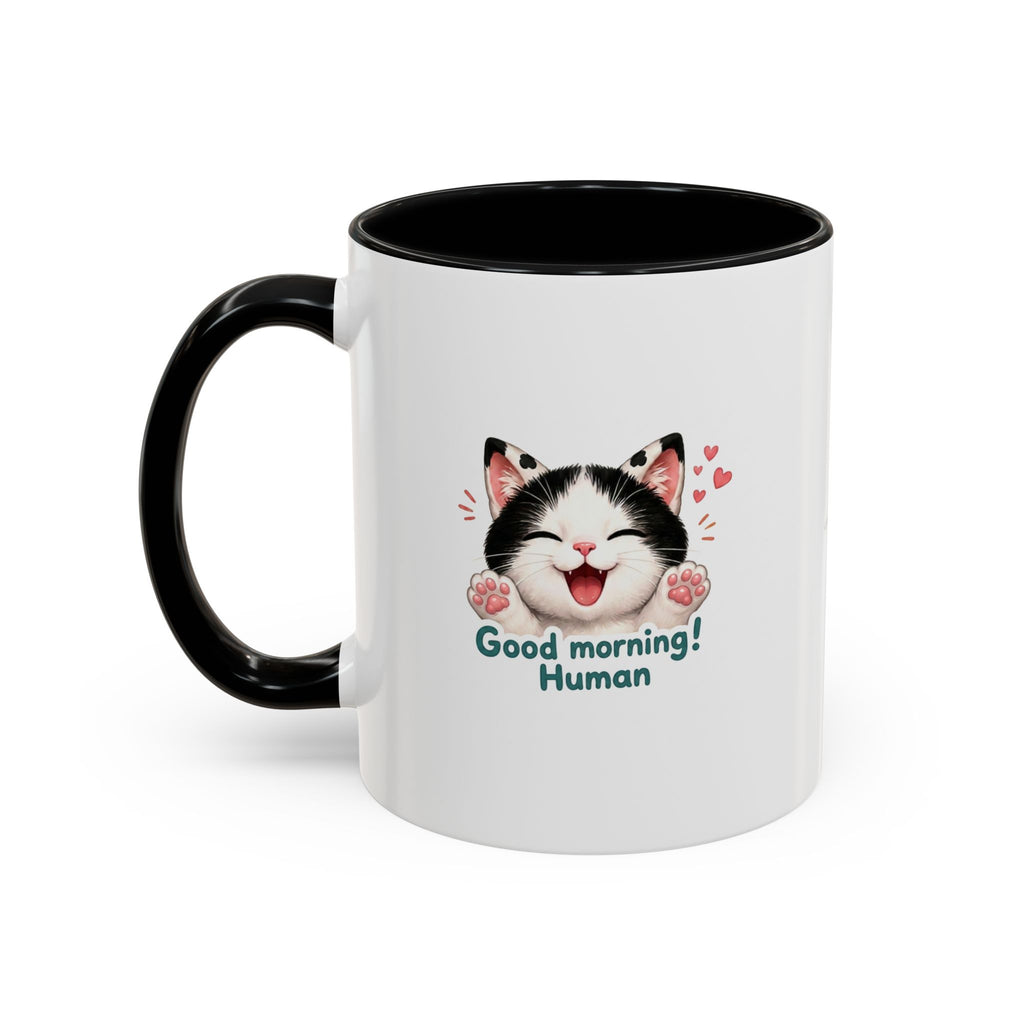 Good Morning, Human! —  Cute Tuxedo Cat Coffee Mug, Cowmeow & Co