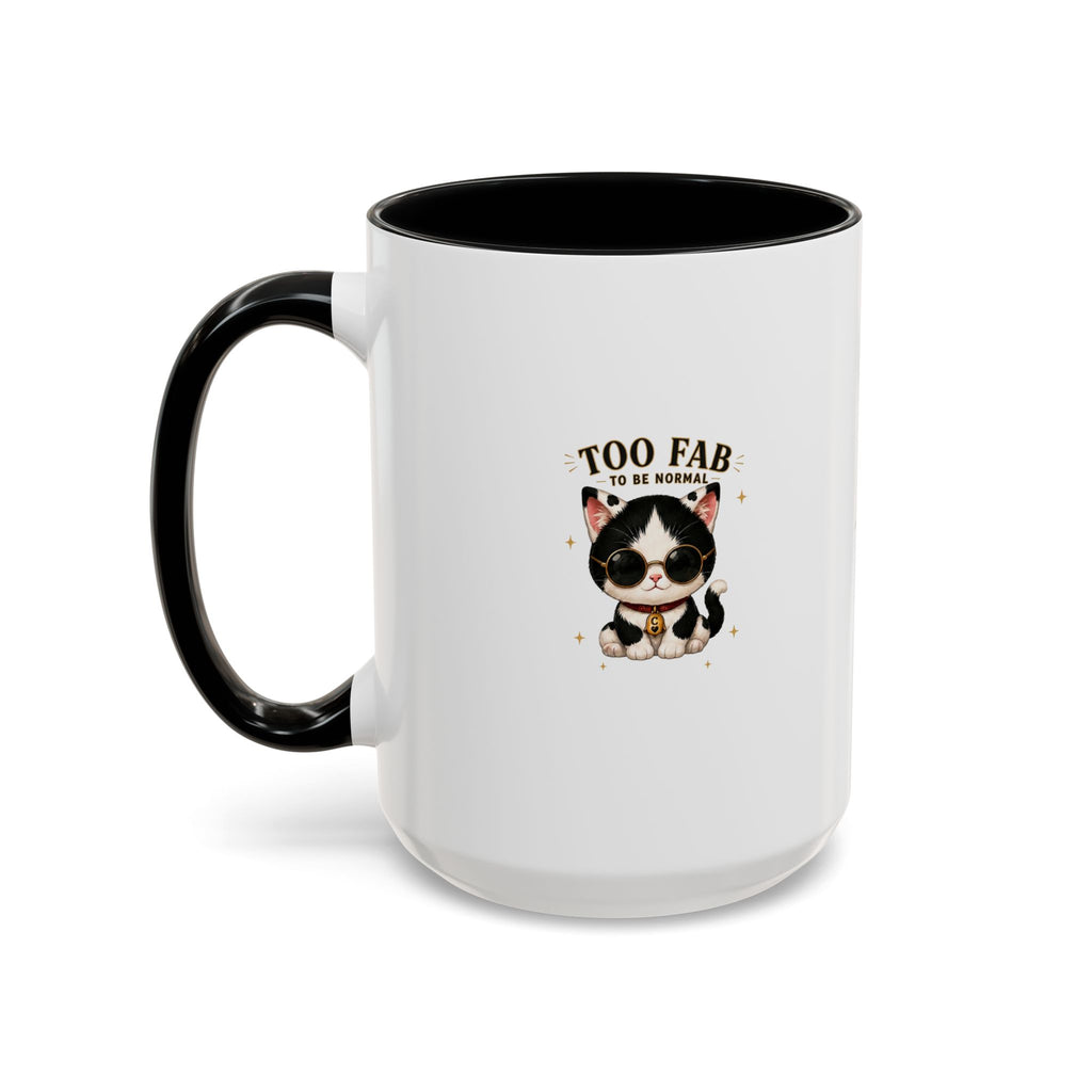 "Too Fab to be Normal Cat Mug | Funny Tuxedo Cat Coffee Mug | Cowmeow & Co"
