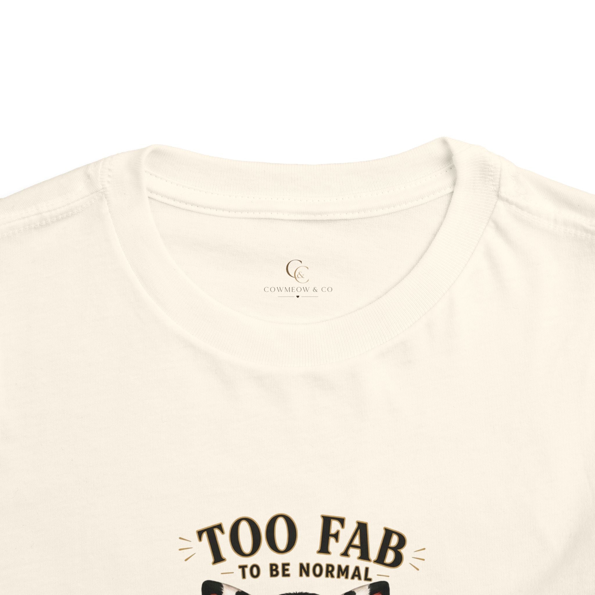 Funny Cat Toddler T-Shirt | Cute Tuxedo Cat Tee | Too Fab to Be Normal | Cowmeow & Co