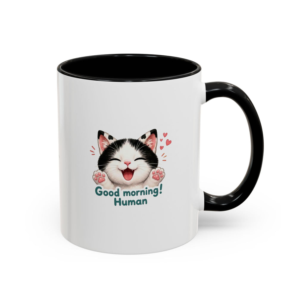 Good Morning, Human! —  Cute Tuxedo Cat Coffee Mug, Cowmeow & Co