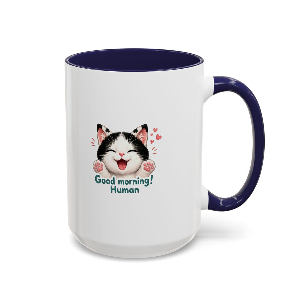 Good Morning, Human! —  Cute Tuxedo Cat Coffee Mug, Cowmeow & Co