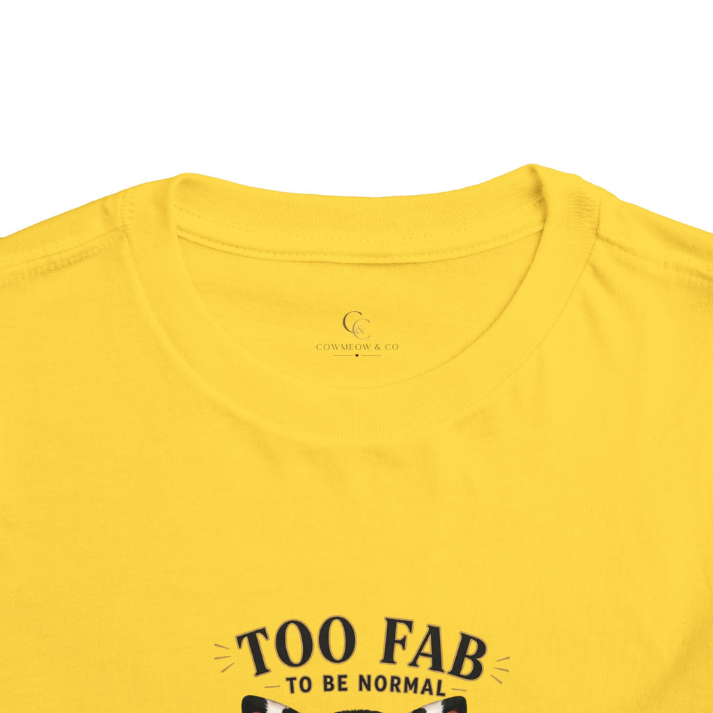 Funny Cat Toddler T-Shirt | Cute Tuxedo Cat Tee | Too Fab to Be Normal | Cowmeow & Co